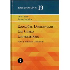 Equações diferenciais: Um curso universitário - Parte I: Equações ordinárias