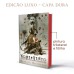 O nome do vento – edição luxo (a crônica do matador do rei – livro 1)