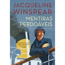 Mentiras perdoáveis (maisie dobbs – livro 3)