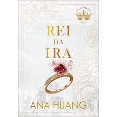 Rei da Ira (Reis do Pecado – Livro 1)