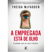 A empregada está de olho (A empregada – Livro 3)