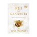 Rei da ganância (reis do pecado - livro 3)