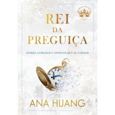 Rei da preguiça (reis do pecado - livro 4)