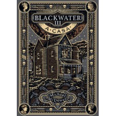 A casa (blackwater - livro 3)