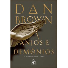 Anjos e demônios (robert langdon – livro 1)