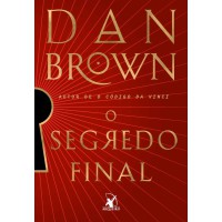O segredo final (Robert Langdon – Livro 6)