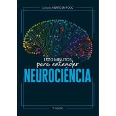 100 minutos para entender a neurociência