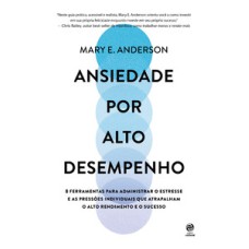 Ansiedade por alto desempenho