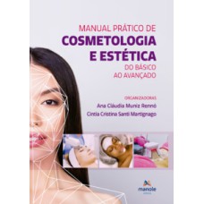 Manual Prático de Cosmetologia e Estética