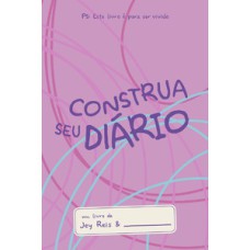 Construa seu diário - Rosa