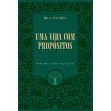 Uma vida com propósitos