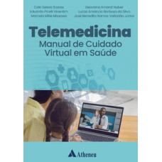 Telemedicina - Manual de Cuidado Virtual em Saúde