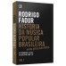 História da música popular brasileira: Sem preconceitos (Vol. 1)