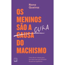 Os meninos são a cura do machismo