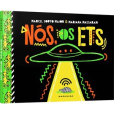 Nós, os ETs