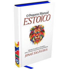 O Pequeno Manual Estoico