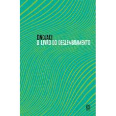O livro do deslembramento