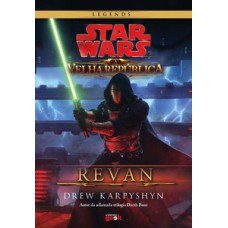 Star wars: a velha república - revan - capa dura