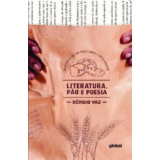 Literatura, pão e poesia
