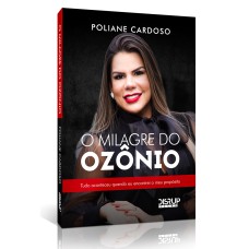 O milagre do ozônio