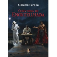 Conversa de Encruzilhada