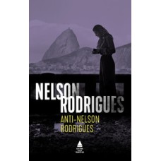 Anti-nelson rodrigues