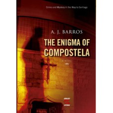 The Enigma Of Compostela