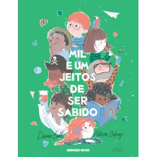 Mil e um jeitos de ser sabido
