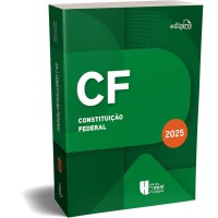 CONSTITUIÇÃO FEDERAL 2025: Atualizada de acordo com a reforma tributária (EC n. 135) - COLEÇÃO MINICÓDIGOS