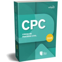 CÓDIGO DE PROCESSO CIVIL 2025 - Coleção MINICÓDIGOS