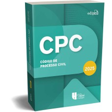 CÓDIGO DE PROCESSO CIVIL 2025 - Coleção MINICÓDIGOS