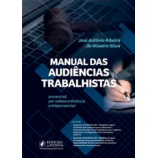 Manual das audiências trabalhistas