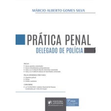Prática penal - Delegado de polícia