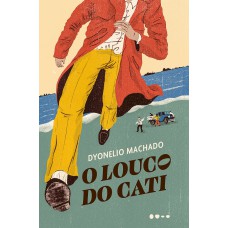 O Louco do Cati