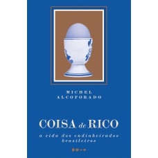 Coisa de rico