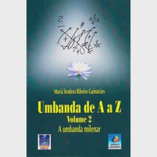 Umbanda de A a Z - Volume 2