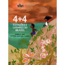 4+4 estações e lugares do Brasil