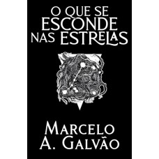O que se esconde nas estrelas - Vol. 05