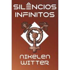 Silêncios Infinitos - Vol. 06