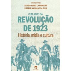 Cem anos da Revolução de 1923