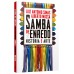 Samba de enredo: História e arte