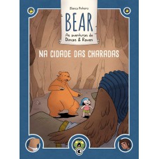 Bear - As aventuras de Dimas & Raven: Na Cidade das Charadas
