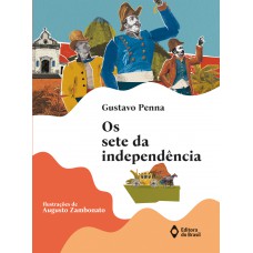 Os sete da independência