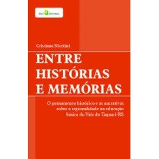 Entre histórias e memórias