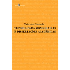 Tutoria para monografias e dissertações acadêmicas