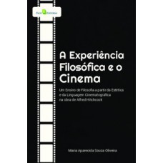 A experiência filosófica e o cinema