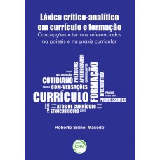 Léxico crítico-analítico em currículo e formação