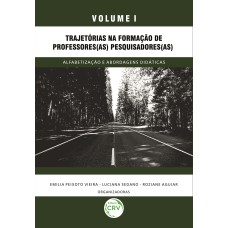 Trajetórias na formação de professores(as) pesquisadores(as) - volume 1