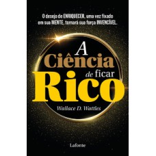 A Ciência de ficar Rico