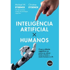 Inteligência Artificial X Humanos